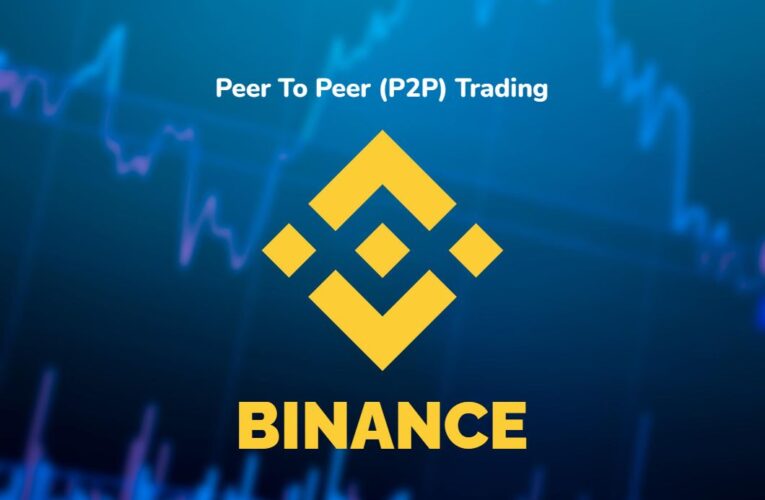 What is Peer To Peer (P2P) Trading in Binance?