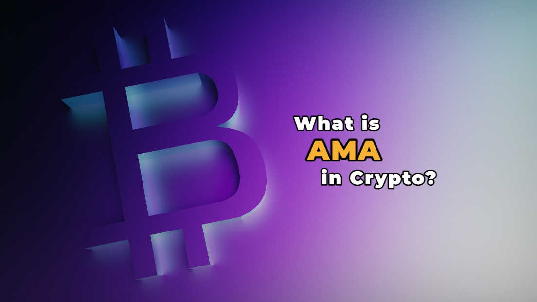 What is AMA in Crypto?